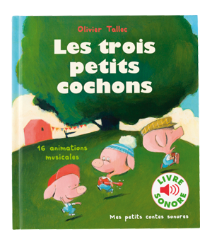 CONTE SONORE Les 3 petits cochons